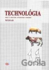 Technológia  1 (učebný odbor mäsiar)
