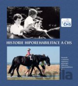 Historie hiporehabilitace a ČHS