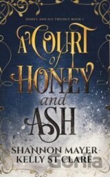 A Court of Honey and Ash