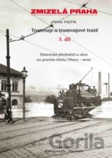 Tramvaje a tramvajové tratě (3. díl)