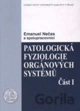 Patologická fyziologie orgánových systémů (Část I)