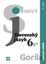 Nový Slovenský jazyk 6. ročník ZŠ - 2. časť (zošit pre učiteľa)