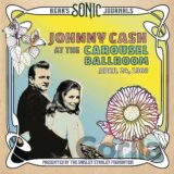 Bear's Sonic Journals: Johnny Cash.At The Carousel Ballroom.April 24.1968 (Color Vinyl) LP