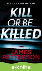Kill or be Killed
