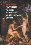 Slovník námětů a symbolů ve výtvarném umění