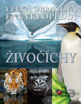 Veľká obrazová encyklopédia - Živočíchy