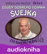 KLEPL BOHUMIL: OSUDY DOBREHO VOJAKA SVEJKA (CD 3 & 4 (  2-CD)
