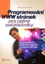 Programování WWW stránek pro úplné začátečníky