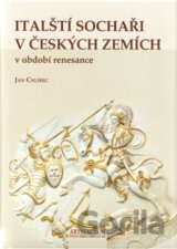 Italští sochaři v českých zemích v období renesance
