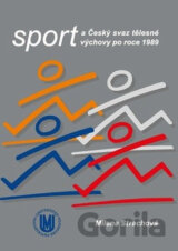 Sport a Český svaz tělesné výchovy po roce 1989