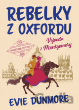 Rebelky z Oxfordu: Vojvoda z Montgomery