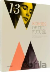 Echoes of the Future