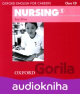 Oxford English for Careers Nursing 1 CD (Grice, T.) [CD]