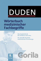 Duden: Wörterbuch medizinischer Fachbegriffe