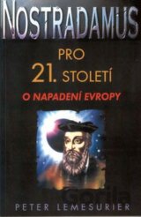 Nostradamus pro 21.století