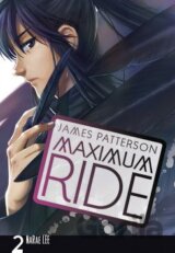 Maximum Ride: Manga 2