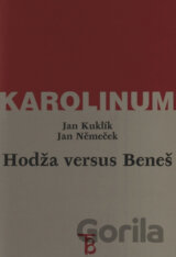 Hodža versus Beneš