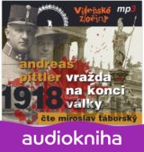 Vídeňské zločiny 2: 1918 Vražda na konci války