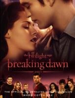 Breaking Dawn (Part 1): Official Illustrated Movie Companion