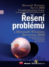 Řešení problémů s Microsoft Windows Serverem 2003
