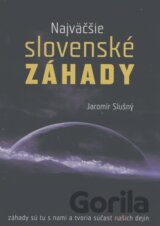 Najväčšie slovenské záhady