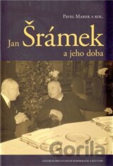 Jan Šrámek a jeho doba