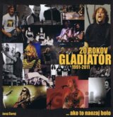 20 rokov Gladiator (1991 - 2011)