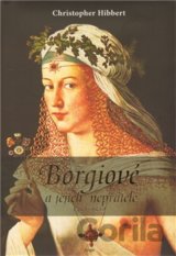Borgiové a jejich nepřátelé (1431 - 1519)