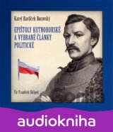 Epištoly kutnohorské a vybrané články politické - CD (Karel Havlíček Borovský)