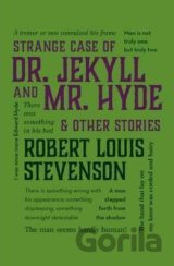 Strange Case of Dr. Jekyll and Mr. Hyde & Other Stories