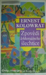 Zpovědi lehkovážného šlechtice