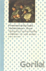 Premonstrátská kolej Norbertinum v Praze