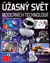 Úžasný svět moderních technologií