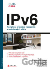 IPv6 - Kompletní průvodce nasazením v podnikových sítích