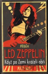 Příběh Led Zeppelin