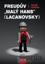 Freudův "Malý Hans" Lacanovsky