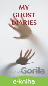 My Ghost Diaries