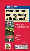 Psychoaktivní rostliny, houby a živočichové