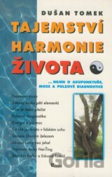 Tajemství harmonie života