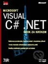 Microsoft Visual C# .NET - krok za krokem