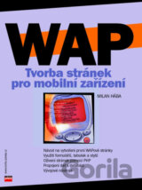WAP - Tvorba stránek pro mobilní zařízení