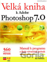 Velká kniha k Adobe Photoshop 7