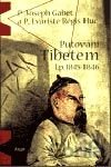 Putování Tibetem, l.p. 1845-1846