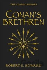 Conan's Brethren : The Classic Heroes