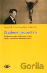 Zradené proroctvo