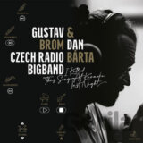 Dan Bárta & Gustáv Brom Czech Radio Big band: I Killed This Song At Karaoke Last Night LP