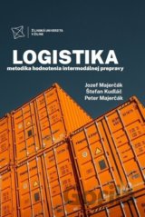 Logistika - metodika hodnotenia intermodálnej prepravy