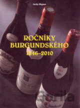 Ročníky burgundského 1846 – 2010