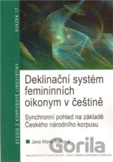 Deklinační systém femininních oikonym v češtině