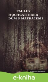 Dům s matracemi